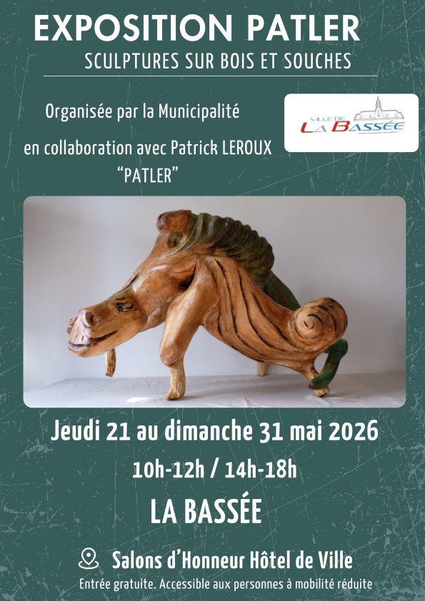 Exposition Patler à La Bassée : Sculptures de Patrick Leroux à l'Hôtel de Ville